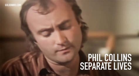 separate lives phil collins movie|wanneer is phil collins overleden.